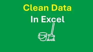 Excel TRIM and CLEAN functions for data cleansing