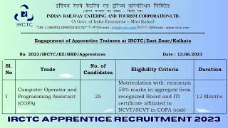 IRCTC Recruitment 2023 | ITI Latest Apprentice 2023 | ITI Latest Jobs 2023 | IRCTC/East Zone/Kolkata