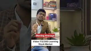 Video 113/300 Learning Stock Market | Moving Averages Indicator