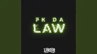 FK DA LAW