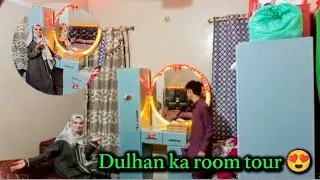 Dulhan Ka Dream Room 😍 || Adnan and misbah
