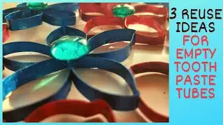 3 REUSE IDEAS WITH EMPTY TOOTHPASTE TUBE | EASY Door Toran with Waste Material | Best Out Of Waste