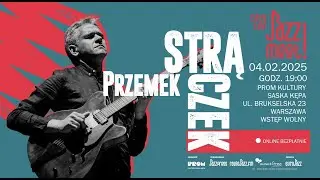 Cały ten JAZZ! MEET! Przemysław Strączek