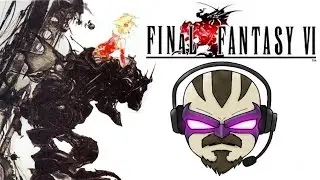 Final Fantasy VI Steam Version Episode 12 LIVE!!!