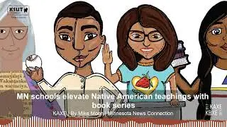MN schools elevate Native American teachings with book series