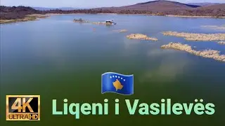 Liqeni i Vasilev&euml;s | Kosovo 🇽🇰 | Dji FPV Cinematic 4K