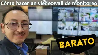 Cómo hacer un Videowall para centro de monitoreo