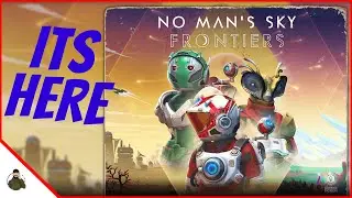 No Mans Sky Frontiers Update Overview