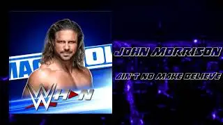 WWE: John Morrison - Ain't No Make Believe (Entrance Theme) + AE (Arena Effect)