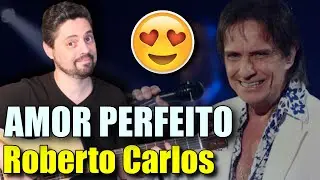 Como Tocar AMOR PERFEITO - ROBERTO CARLOS (Aula de Violão) Simplificada e SEM PESTANA