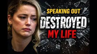 Why Amber Heard Says Speaking Out DESTROYED Her Life.