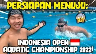 MAXIMUM! TIMBOI LATIHAN RENANG MENUJU KEJUARAAN INDONESIA OPEN 2022 🏊&zwj;♂️💨