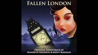 Fallen London OST: Veilgarden Last Call