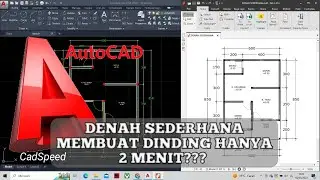 TUTORIAL MEMBUAT DENAH DI AUTOCAD