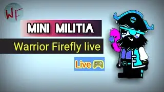 Mini Militia || Mini Militia Custom Match Live With Warrior Firefly Shorts || WARRIOR FIREFLY SHORTS