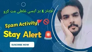 spam Activity On X Stay Alert Guys #twitter #information