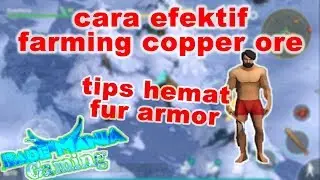 Cara Efektif Farming Copper Ore Last Day On Earth Survival