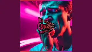 Cough (Original Mix)