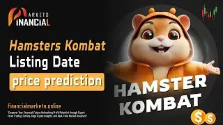 Hamster Kombat || Listing Date || Price Prediction