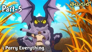 I Parry everything Anime Explained in telugu | I Parry everything episode 5 | Vkr Explained world