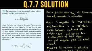*7.7 The expression for the incremental voltage gain Av given in Eq. (7.16) can be written in as &hellip;