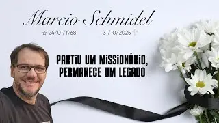 CULTO F&Uacute;NEBRE PR MARCIO SCHMIDEL