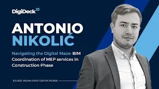 Antonio Nikolić | Navigating the Digital Maze: BIM Coordination of MEP services
