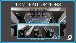 Quick Release Tent Mounts Selection & Unboxing