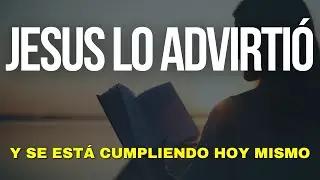 Jesucristo lo advirtió… y se está cumpliendo HOY mismo 🔥⏳