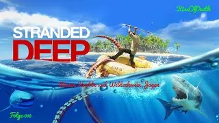 Stranded Deep - Riesen Krabbe und Wildschwein Jagen - Folge 010
