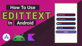 How to create EditText in Android Studio using Kotlin