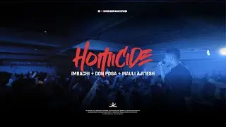 The Imbachi - HOMICIDE (Prod by Don Poga) | SOMEOFAKIND | Mauli Ajitesh | Street Academics