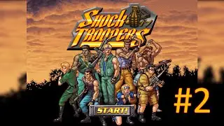 Прохождение SHOCK TROOPERS - Часть 2. Jungle Route