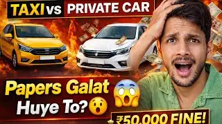 Taxi Car vs Private Car | Paper, Tax, Insurance &ndash; Sab Clear || raavn vlogs