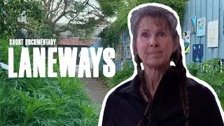 Laneways: How Clearing An Abandoned Alleyway Created A Movement | Top Screen 2022