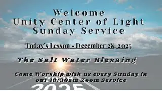 Unity Center of Light - The Salt Water Blessing