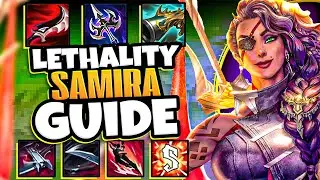 Rank 1 Samira's Guide To Her Meta Lethality Build