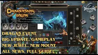 Drakensang Online &mdash; событие &laquo;Драган&raquo;, большое обновление, новые драгоценности и ездовое животное!...