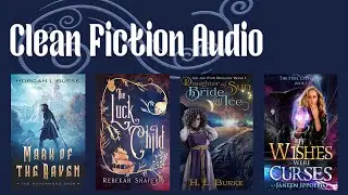 Fantasy and Fairy Tale - Clean Fiction Audio Ep. 1