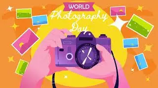 World Photography Day 2022 Wishes | WhatsApp Status | Motion Graphics Animation
