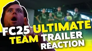 EAFC25 ULTIMATE TEAM TRAILER REACTION!