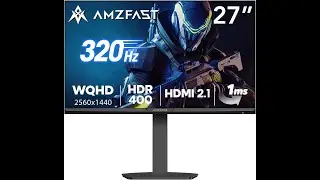 Review: Amzfast G27F6Q MAX 2025 - Insane 320Hz WQHD Fast IPS Gaming Monitor