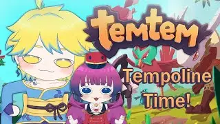 [TEMTEM COLLAB] Temporal Tempest is Going on ! With maybe disconnection !