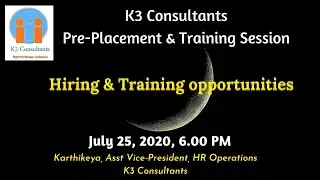 K3 Consultants - Hiring & Training Opportunities, July 25, 2020