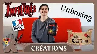 🎲 Unboxing et présentation du jeu de société Infiltrés par Fleur du Projet CarTylion 🐺🎴