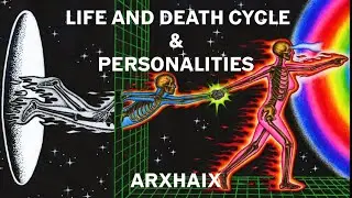 Life and death cycle - Personality￼￼