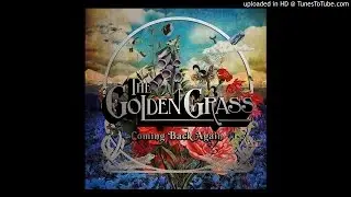 The Golden Grass - Down the Line