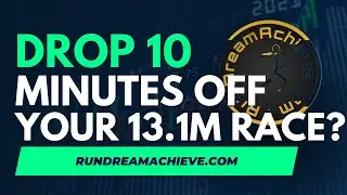 Как сократить время полумарафона на 10 минут