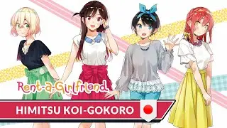 Rent a Girlfriend - Himitsu Koi-Gokoro - Japanese Cover by Nordex