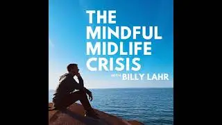 Episode 38--The Gentlemen's Guide to Inner Work: Billy's One-on-One Conversation with Spiritual H...